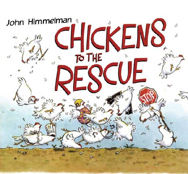 Chickens to the Rescue